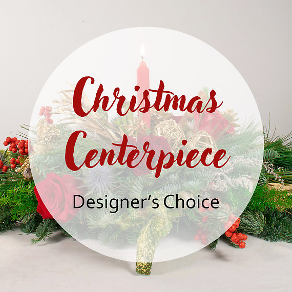 Christmas Centerpiece - Designer\'s Choice